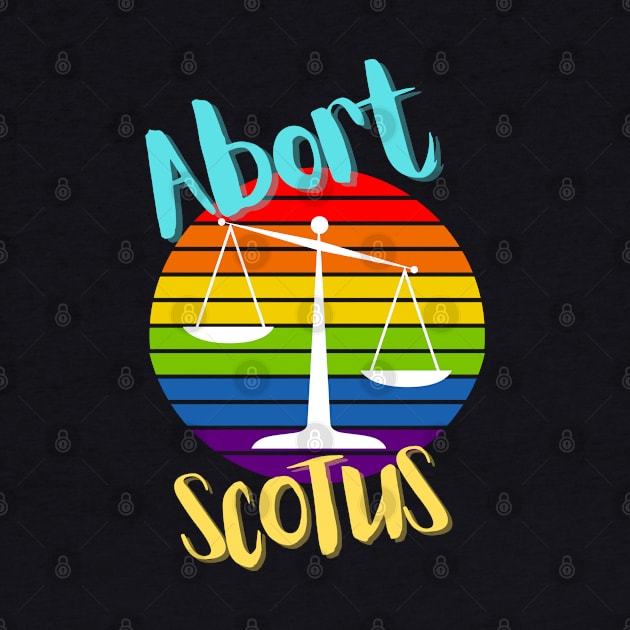 Abort SCOTUS Woman Human Rights by Apathecary